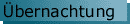 Wo kann ich schlafen?